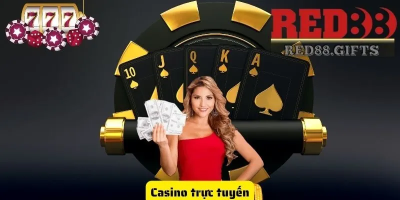 Casino trực tuyến