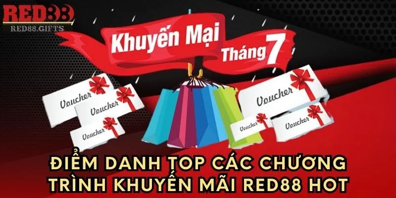 Điểm danh TOP các chương trình khuyến mãi Red88 hot