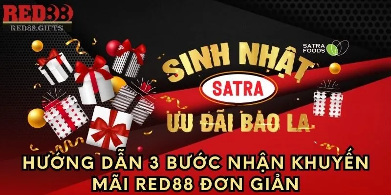 Hướng dẫn 3 bước nhận khuyến mãi Red88 đơn giản